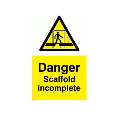 Viking WC499-A3P-3M "Danger Scaffolding Incomplete" skylt, 3 mm styv plast, 400 mm H x 300 mm B Viking WC499-A3P-3M "Danger Scaffolding Incomplete" skylt, 3 mm styv plast, 400 mm H x 300 mm B