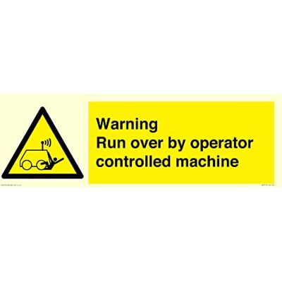 Viking Warning run over by operatörsstyrd maskin Skylt 600 x 200 mm L62 Viking Warning run over by operatörsstyrd maskin Skylt 600 x 200 mm L62