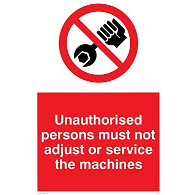 Viking PM44-A4P-V "obehörig person måste inte AdJust Or Service The Machines"-skylt, vinyl, 300 mm H x 200 mm B Viking PM44-A4P-V "obehörig person måste inte AdJust Or Service The Machines"-skylt, vinyl, 300 mm H x 200 mm B