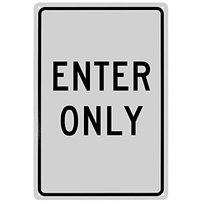 NMC TM36G trafikskylt, legend "ENTER ONLY", 12" längd x 18" höjd, 0,040 aluminium, svart på vitt NMC TM36G trafikskylt, legend "ENTER ONLY", 12" längd x 18" höjd, 0,040 aluminium, svart på vitt
