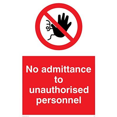 Vikingskyltar PA32-A4P-V "No Admittance To obehörig personal" skylt, vinyl, 300 mm H x 200 mm B Vikingskyltar PA32-A4P-V "No Admittance To obehörig personal" skylt, vinyl, 300 mm H x 200 mm B