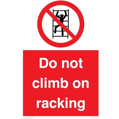 Viking Do Not Climb On Racking skylt 200 x 300 mm A4P Viking Do Not Climb On Racking skylt 200 x 300 mm A4P