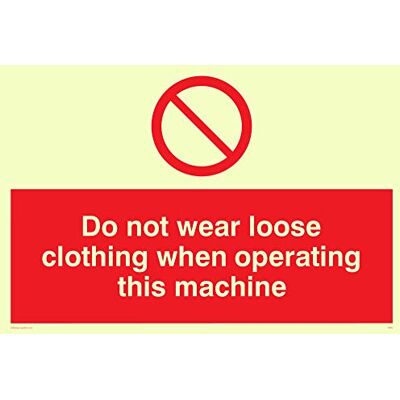 Vikingskyltar PM42-A4L-PV "Använd inte lösa kläder när du använder denna maskin" skylt, fotoluminescerande klistermärke, 200 mm H x 300 mm B Vikingskyltar PM42-A4L-PV "Använd inte lösa kläder när du använder denna maskin" skylt, fotoluminescerande klistermärke, 200 mm H x 300 mm B