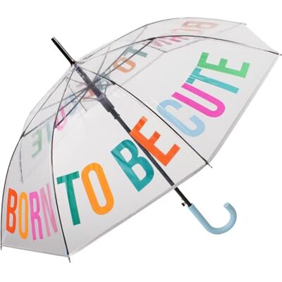 FISURA – Transparent paraply “born to be cute” med flerfärgade bokstäver. Automatiskt paraply för ungdomar, med knapp och vindresistens. Diameter på 103 cm ger fullt skydd. FISURA – Transparent paraply “born to be cute” med flerfärgade bokstäver. Automatiskt paraply för ungdomar, med knapp och vindresistens. Diameter på 103 cm ger fullt skydd.