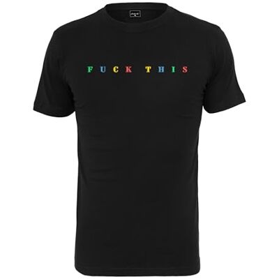 män 'Fuck This Tee T-shirt, svart, XXL män 'Fuck This Tee T-shirt, svart, XXL