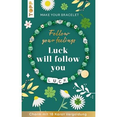 TOPP Follow your Feelings Make your bracelet Schmuckset Luck VE, 10 Ex.: Anleitung und Material für ein Armband. Mit gestalteter Geschenkkarte TOPP Follow your Feelings Make your bracelet Schmuckset Luck VE, 10 Ex.: Anleitung und Material für ein Armband. Mit gestalteter Geschenkkarte