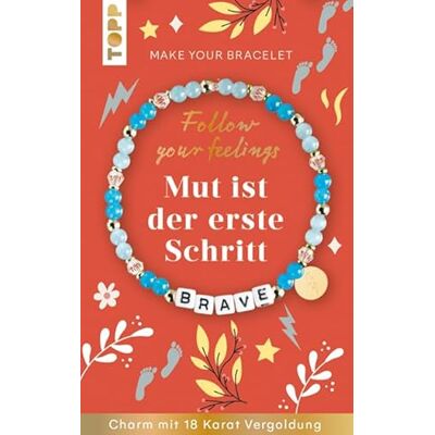 TOPP Follow your Feelings Make your bracelet Schmuckset Brave VE, 10 Ex.: Anleitung und Material für ein Armband. Mit gestalteter Geschenkkarte TOPP Follow your Feelings Make your bracelet Schmuckset Brave VE, 10 Ex.: Anleitung und Material für ein Armband. Mit gestalteter Geschenkkarte