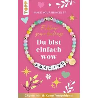 TOPP Follow your Feelings Make your Bracelet Schmuckset Amazing VE, 10 Ex.: Anleitung und Material für ein Armband. Mit gestalteter Geschenkkarte TOPP Follow your Feelings Make your Bracelet Schmuckset Amazing VE, 10 Ex.: Anleitung und Material für ein Armband. Mit gestalteter Geschenkkarte