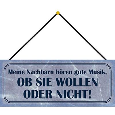 Schatzmix grannar musik vill inte metallskylt 27 x 10 cm tenn skylt med sladdplåt, tennskylt, flerfärgad, 27 x 10 cm Schatzmix grannar musik vill inte metallskylt 27 x 10 cm tenn skylt med sladdplåt, tennskylt, flerfärgad, 27 x 10 cm