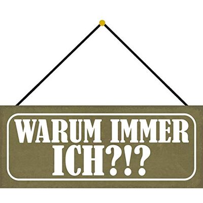 Schatzmix Warum Immer I metallskylt 27 x 10 cm deko tenn skylt med snöre plåtskylt, tenn, flerfärgad, 27 x 10 cm Schatzmix Warum Immer I metallskylt 27 x 10 cm deko tenn skylt med snöre plåtskylt, tenn, flerfärgad, 27 x 10 cm