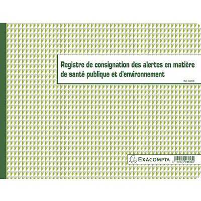 Exacompta Registre de consignation des alerte en matière de santé publique/en?Nement (på franska) Exacompta Registre de consignation des alerte en matière de santé publique/en?Nement (på franska)