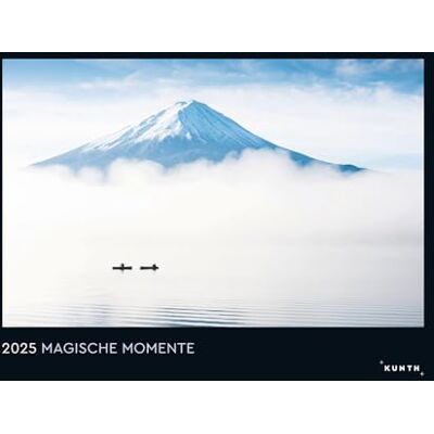 KUNTH Magische Momente Wandkalender 2025: Hochwertiger, bildstarker Kalender mit Spiralbindung im Großformat KUNTH Magische Momente Wandkalender 2025: Hochwertiger, bildstarker Kalender mit Spiralbindung im Großformat
