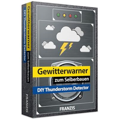 Franzis 65238 Gewitterwarner zum Selberbauen, Platinen-Bausatz für ein Warngerät zum Löten, warnt vor Gewitter, Hagel und Sturm, geeignet ab 14 Jahren keine Vorkenntnisse nötig Franzis 65238 Gewitterwarner zum Selberbauen, Platinen-Bausatz für ein Warngerät zum Löten, warnt vor Gewitter, Hagel und Sturm, geeignet ab 14 Jahren keine Vorkenntnisse nötig