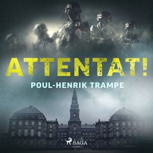 Saga Egmont Attentat!, Ljudbok Saga Egmont Attentat!, Ljudbok