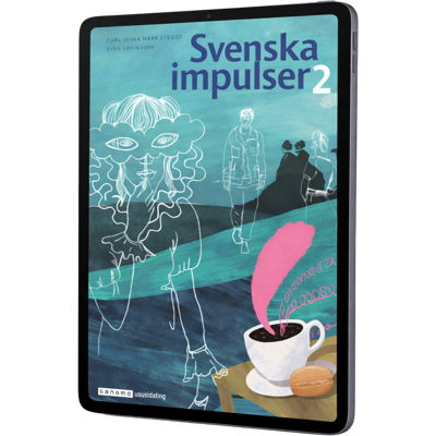 Sanoma Utbildning Svenska impulser 2 onlinebok upplaga 3 Sanoma Utbildning Svenska impulser 2 onlinebok upplaga 3