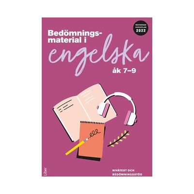 Liber Bedömningsmaterial i engelska åk 7-9 (nedladdningsbar) Liber Bedömningsmaterial i engelska åk 7-9 (nedladdningsbar)