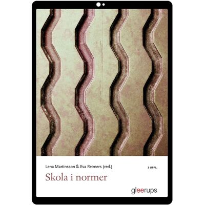 Skola i normer e-bok, 3 uppl Skola i normer e-bok, 3 uppl