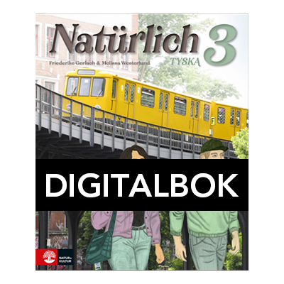Natur & Kultur Digital Natürlich Tyska Fortsättning 1 Allt-i-ett-bok Digitalbok Natur & Kultur Digital Natürlich Tyska Fortsättning 1 Allt-i-ett-bok Digitalbok