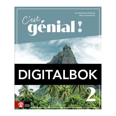 Natur & Kultur Digital C'est génial ! Franska Grund Allt-i ett-bok Digitalbok Natur & Kultur Digital C'est génial ! Franska Grund Allt-i ett-bok Digitalbok
