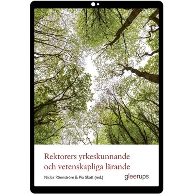 Rektorers yrkeskunnande och vetenskapliga lärande e-bok Rektorers yrkeskunnande och vetenskapliga lärande e-bok