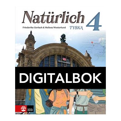 Natur & Kultur Digital Natürlich Tyska Fortsättning 2 Allt-i-ett-bok Digitalbok Natur & Kultur Digital Natürlich Tyska Fortsättning 2 Allt-i-ett-bok Digitalbok