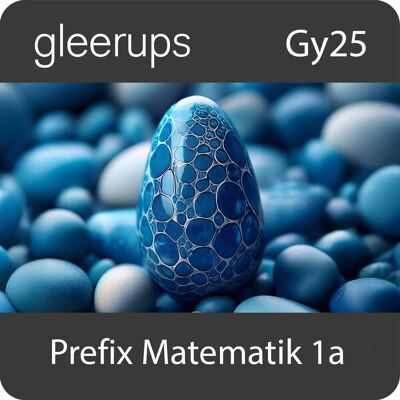 Gleerups Utbildning AB Prefix matematik 1a, digitalt läromedel, elev, Gy25 Gleerups Utbildning AB Prefix matematik 1a, digitalt läromedel, elev, Gy25
