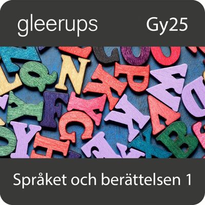 Gleerups Utbildning AB Språket och berättelsen 1, digitalt läromedel, elev, Gy25 Gleerups Utbildning AB Språket och berättelsen 1, digitalt läromedel, elev, Gy25