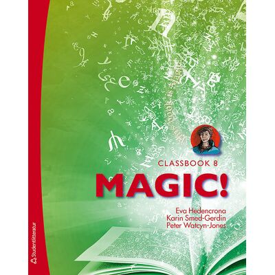 Studentlitteratur AB Magic! 8 - Elevlicens - Digitalt Studentlitteratur AB Magic! 8 - Elevlicens - Digitalt