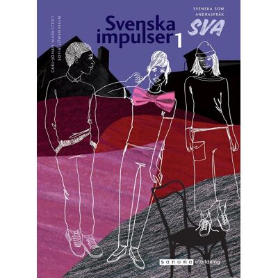 Svenska impulser 1 Svenska som andraspråk , E-bok Svenska impulser 1 Svenska som andraspråk , E-bok