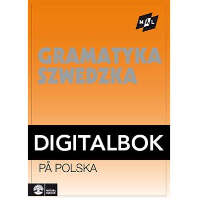 Natur & Kultur Digital Mål Svensk grammatik på polska Digital u ljud Natur & Kultur Digital Mål Svensk grammatik på polska Digital u ljud