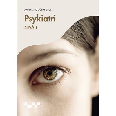 Psykiatri - nivå 1, e-bok, E-bok Psykiatri - nivå 1, e-bok, E-bok