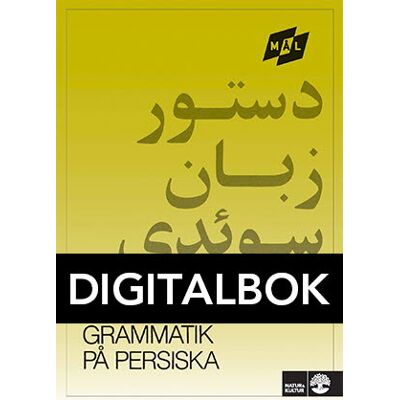 Natur & Kultur Digital Mål Svensk grammatik på persiska Digital u ljud Natur & Kultur Digital Mål Svensk grammatik på persiska Digital u ljud