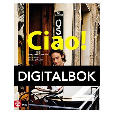 Natur & Kultur Digital Ciao 2 Allt-i-ett-bok Digitalbok Natur & Kultur Digital Ciao 2 Allt-i-ett-bok Digitalbok
