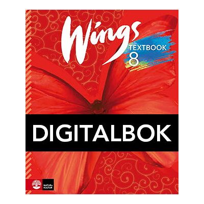 Natur & Kultur Digital Wings 8 Textbook Digitalbok Natur & Kultur Digital Wings 8 Textbook Digitalbok