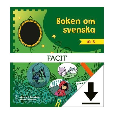 Liber Boken om svenska åk 6 Facit (nedladdningsbar) Liber Boken om svenska åk 6 Facit (nedladdningsbar)