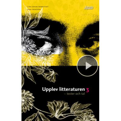 Sanoma Utbildning Upplev litteraturen 3 onlinebok Sanoma Utbildning Upplev litteraturen 3 onlinebok