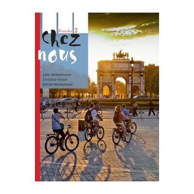 Sanoma Utbildning Chez nous 2 Textbok onlinebok Sanoma Utbildning Chez nous 2 Textbok onlinebok