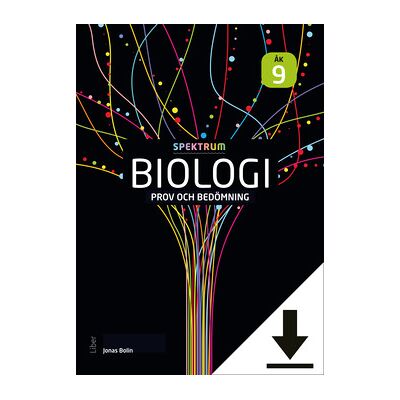 Liber Spektrum Biologi Prov och bedömning åk 9 (nedladdningsbar) Liber Spektrum Biologi Prov och bedömning åk 9 (nedladdningsbar)