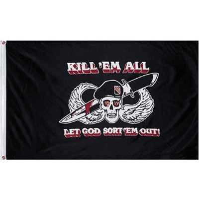 101 INC Fosco Flagga - Kill em All let God sort 101 INC Fosco Flagga - Kill em All let God sort