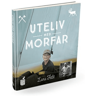 Casström Vildmarksbiblioteket Uteliv med Morfar - Lars Fält Casström Vildmarksbiblioteket Uteliv med Morfar - Lars Fält