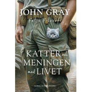 Katter och meningen med livet : Felis filosofi (inbunden)