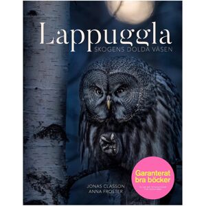 Lappuggla: Skogens Dolda Väsen