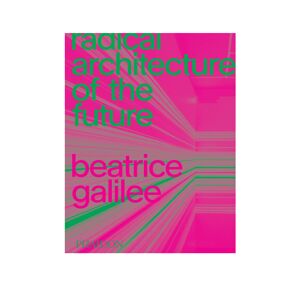 New Mags - Radical Architecture Of The Future - Böcker