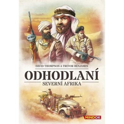 MINDOK Odhodlanie: Severná Afrika MINDOK Odhodlanie: Severná Afrika