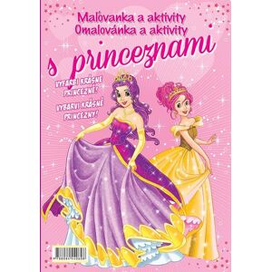 FONI book Maľovanka Omaľovanka a aktivity s princeznami: Vyfarbi krásne princezné! Vybarvi krásné princezny! FONI book Maľovanka Omaľovanka a aktivity s princeznami: Vyfarbi krásne princezné! Vybarvi krásné princezny!
