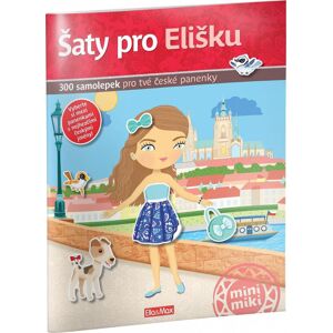 Ella & Max Šaty pro Elišku: 300 samolepek pro tvé české panenky Ella & Max Šaty pro Elišku: 300 samolepek pro tvé české panenky