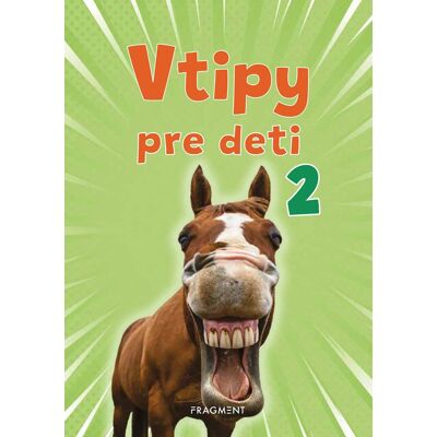 Fragment Vtipy pre deti 2 Fragment Vtipy pre deti 2