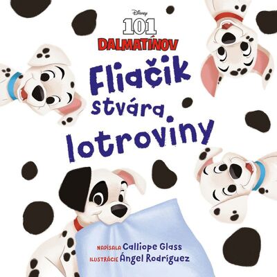 Egmont Disney - 101 dalmatínov - Fliačik stvára lotroviny Egmont Disney - 101 dalmatínov - Fliačik stvára lotroviny