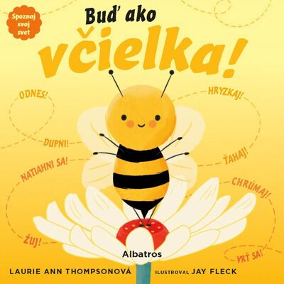ALBATROS Spoznaj svoj svet - Buď ako včielka! ALBATROS Spoznaj svoj svet - Buď ako včielka!