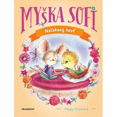 Fragment Myška Sofi 6: Nečakaný hosť Fragment Myška Sofi 6: Nečakaný hosť